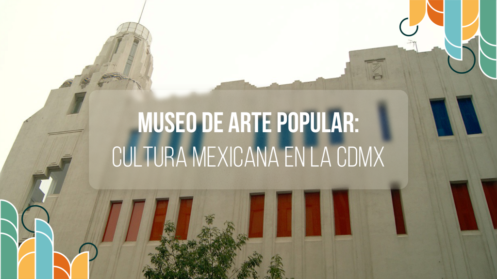 Museo de Arte Popular