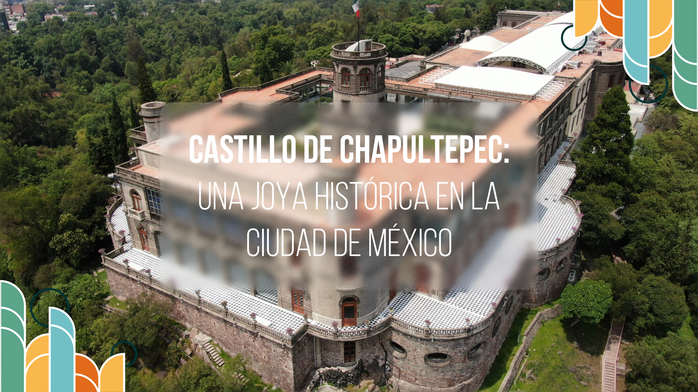 Castillo de Chapultepec
