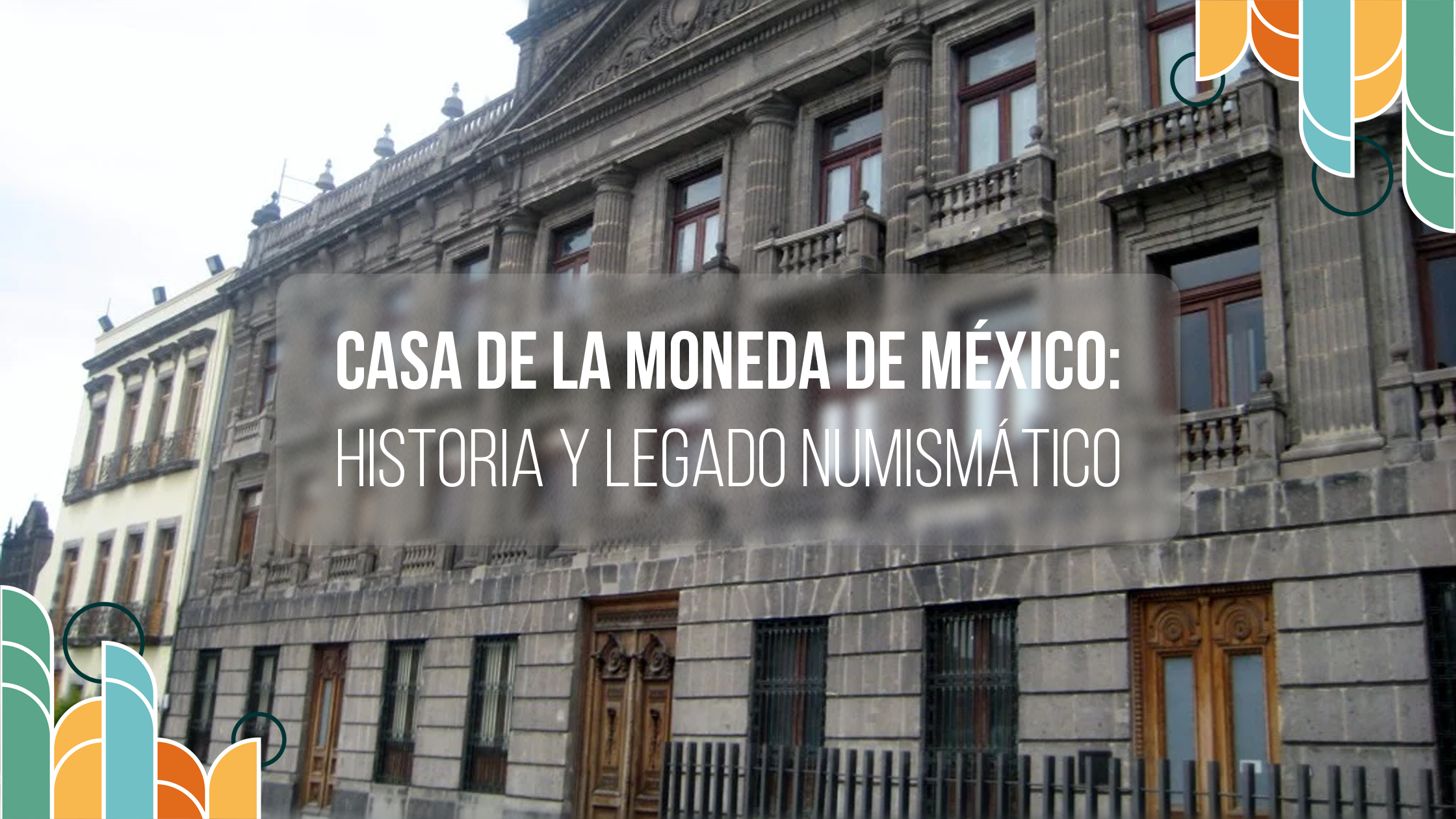 Casa de la Moneda de México