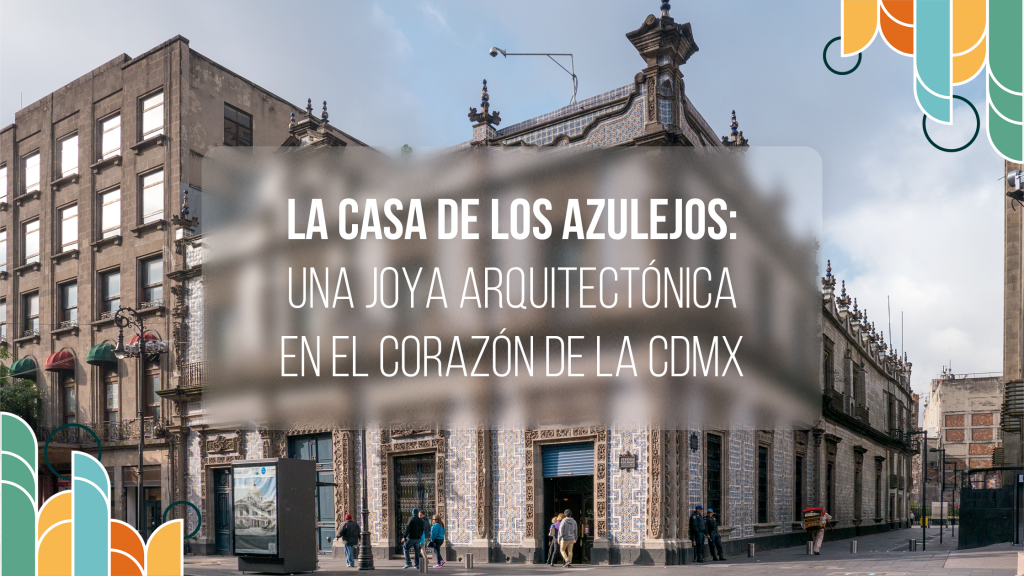 Casa de los Azulejos
